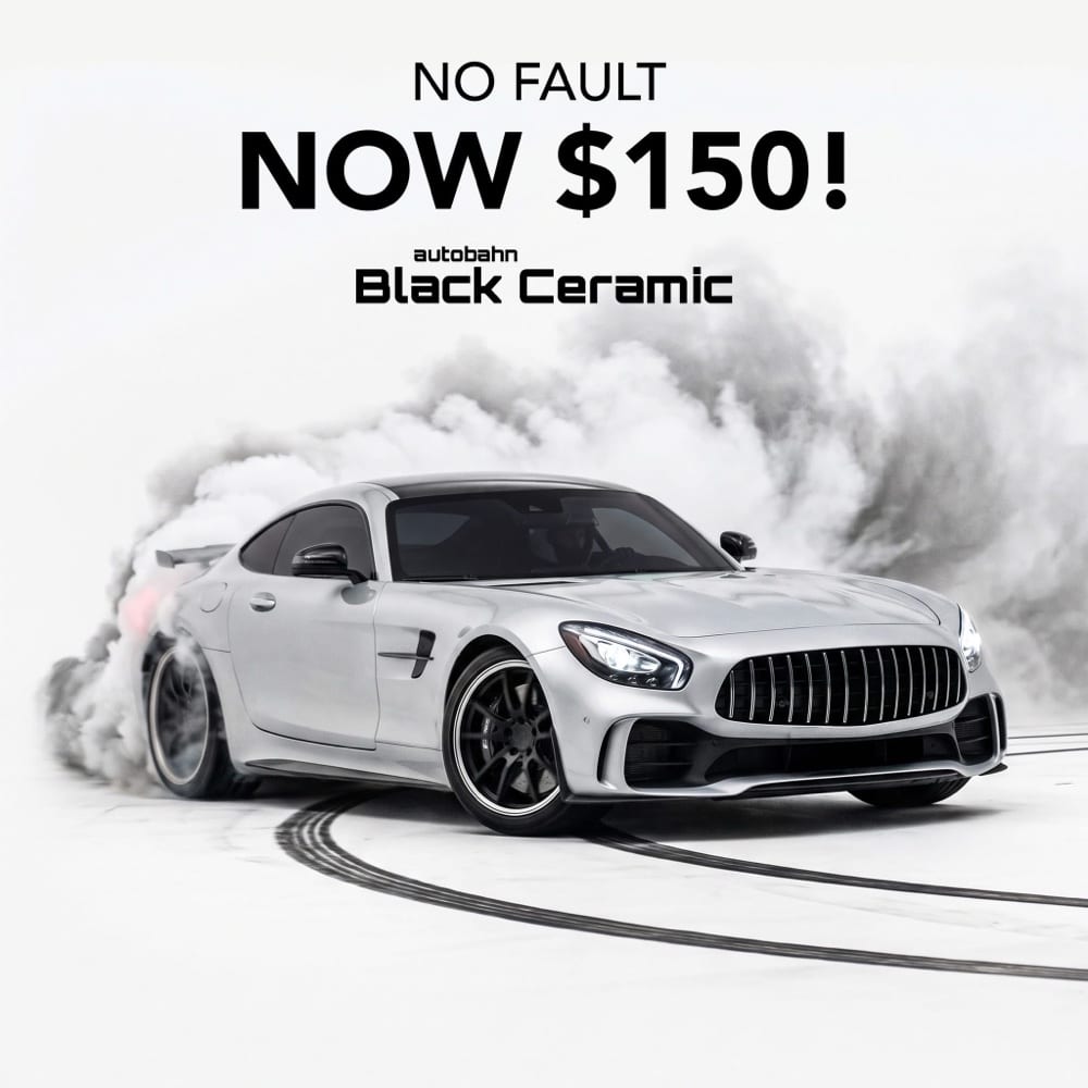 Autobahn No Fault warranty, Black Ceramic film, up to $150